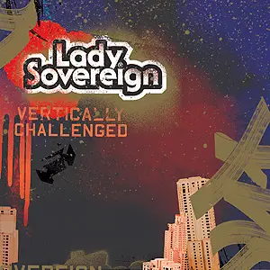 Lady Sovereign - Vertically Challanged