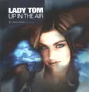 12inch Vinyl Single - Lady Tom - Up In The Air