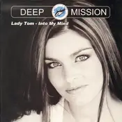 Lady Tom - Into My Mind