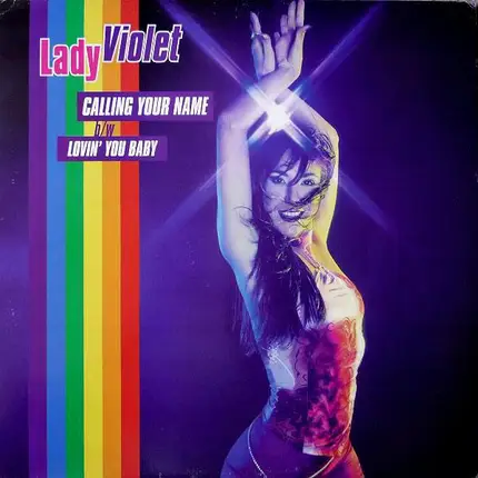 Lady Violet - Calling Your Name / Lovin' You Baby