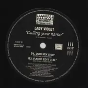 12inch Vinyl Single - Lady Violet - Calling Your Name