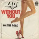 7inch Vinyl Single - Lady - Without You
