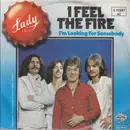 7inch Vinyl Single - Lady - I Feel The Fire