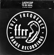 12inch Vinyl Single - LadyCop - To Be Real