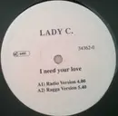 12'' - Lady C. - I Need Your Love