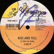 Lady G / Mr. Easy - Kiss And Tell / Looking For Love