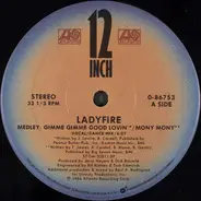 Ladyfire - Medley: Gimme Gimme Good Lovin' / Mony Mony