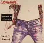 Ladyhawke - Paris Is Burning