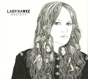 Ladyhawke - Anxiety