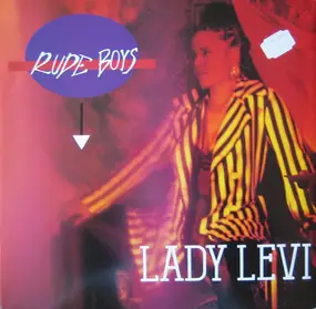 Lady Levi - Rude Boys