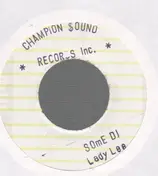 Lady Lee - Some DJ / Trace