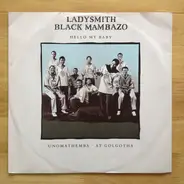 Ladysmith Black Mambazo - Hello My Baby
