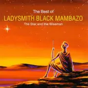 CD - Ladysmith Black Mambazo - The Best Of - The Star And The Wiseman