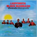 LP - Ladysmith Black Mambazo - Ulwandle Oluncgwele
