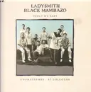 12inch Vinyl Single - Ladysmith Black Mambazo - Hello My Baby