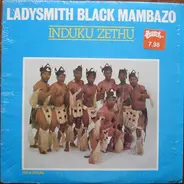 Ladysmith Black Mambazo - Induku Zethu