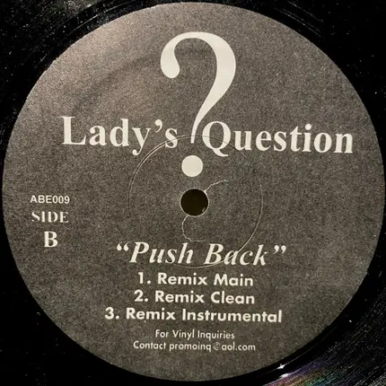Lady's Question - Push Back