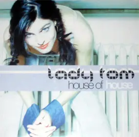 Lady Tom - House Of House