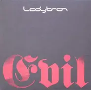 Ladytron - Evil