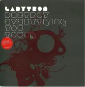 Ladytron - Destroy Everything You Touch