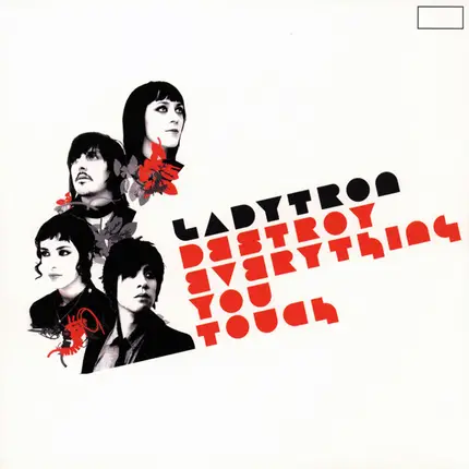 Ladytron - Destroy Everything You Touch