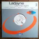 12inch Vinyl Single - Ladayne - Do Me Right