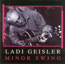 CD - Ladi Geisler - Minor Swing