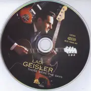 CD - Ladi Geisler - Those Were The Days