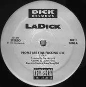 LaDick - People Are Still Fucking
