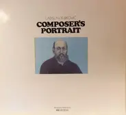 Ladislav Kupkovic - Composer's Portrait