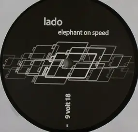 Lado - Elephant On Speed