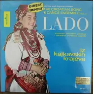 Lado - The Croatian Song & Dance Ensemble Vol. 2 Iz Kajkavskih Krajeva