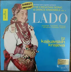 Lado - The Croatian Song & Dance Ensemble Vol. 2 Iz Kajkavskih Krajeva