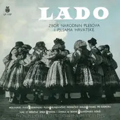 Lado - Zbor Narodnih Plesova I Pjesama Hrvatske