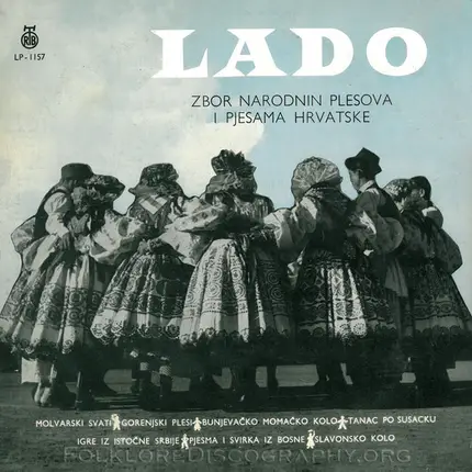 Lado - Zbor Narodnih Plesova I Pjesama Hrvatske