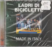 Ladri Di Biciclette - Made In Italy