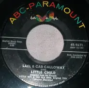 Lael Calloway & Cab Calloway - Little Child