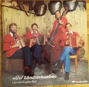 Ländlerbuebe Biel - Üsi Ländlerbuebe