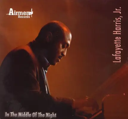 Lafayette Harris - In The Middle Of The Night