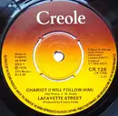7'' - Lafayette Street - Chariot (I Will Follow Him)