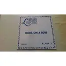 12inch Vinyl Single - L'Affaire Louis Trio - Nous, On A Tout (Remix 2)