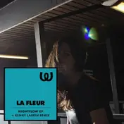 La Fleur - Nightflow Ep, Kenny Larkin Remix