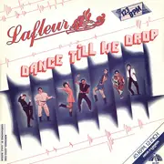12inch Vinyl Single - Lafleur - Dance Till We Drop