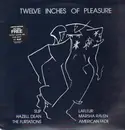 LP - Lafleur, Nancy Nova, Marcha Raven - Twelve Inches Of Pleasure