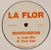 12'' - La Flor - Mangueron