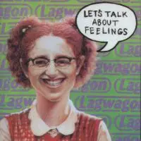 Lag Wagon - Let's Talk About Feelings