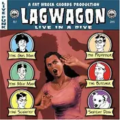 Lag Wagon - Live in a Dive