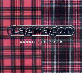 Lagwagon - Double Plaidinum