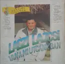 LP - Lagzi Lajcsi - Lagzi Lajcsi Van A Mi Utcánkban