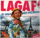 12inch Vinyl Single - Lagaf' - Je Veux Des Vacances - Promo